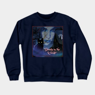 Beauty in The Woods Crewneck Sweatshirt